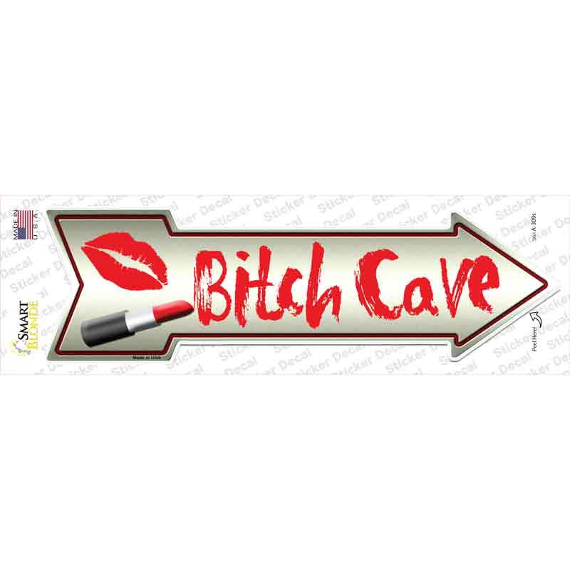 Bitch Cave Novelty Arrow Sticker Decal Small