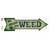 Just Weed Novelty Arrow Sticker Decal Small