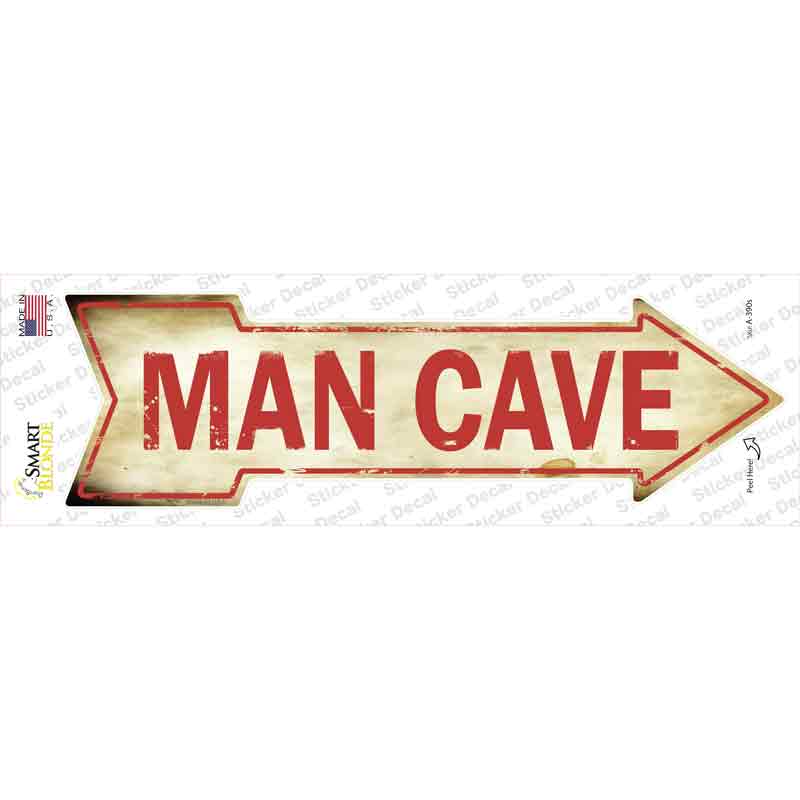 Man Cave Novelty Arrow Sticker Decal Small