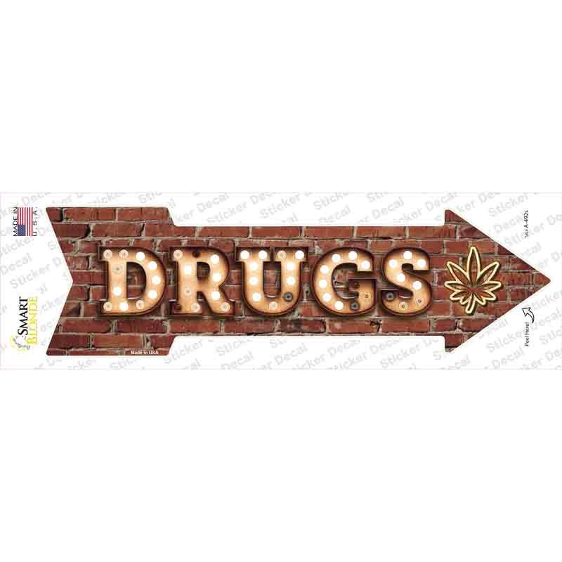 Drugs Bulb Letters Novelty Arrow Sticker Decal Small