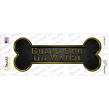 Guard Dog on Watch Novelty Bone Sticker Decal Small