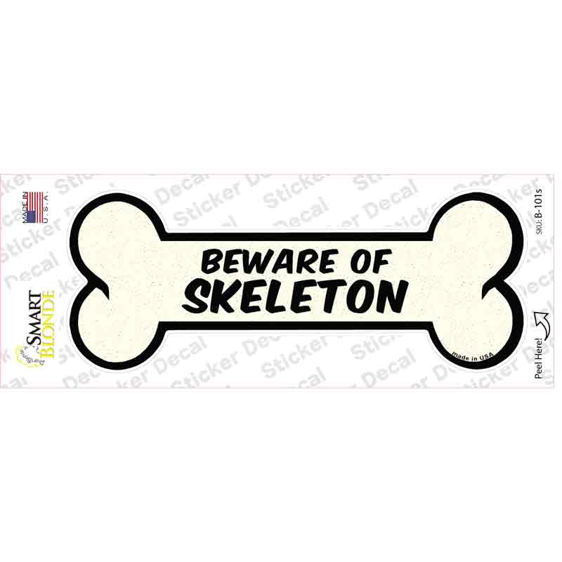 Beware of Skeleton Novelty Bone Sticker Decal Small