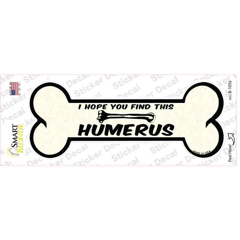 Find This Humerus Novelty Bone Sticker Decal Small