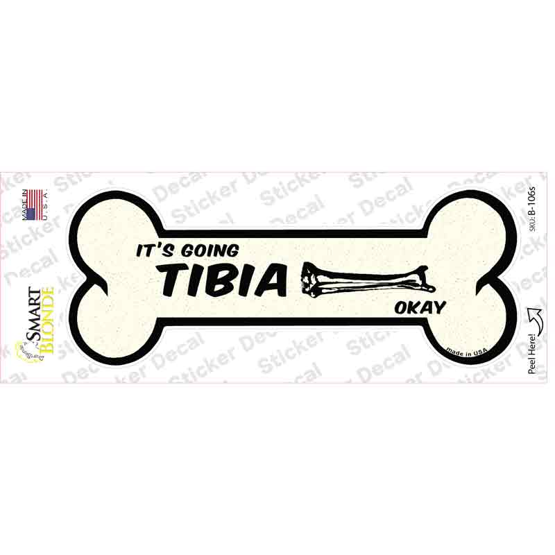 Going Tibia Okay Novelty Bone Sticker Decal Small