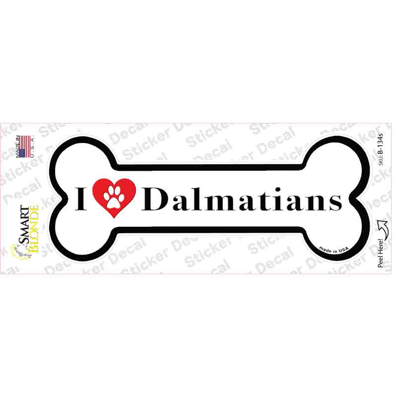 I Love Dalmatians Novelty Bone Sticker Decal Small