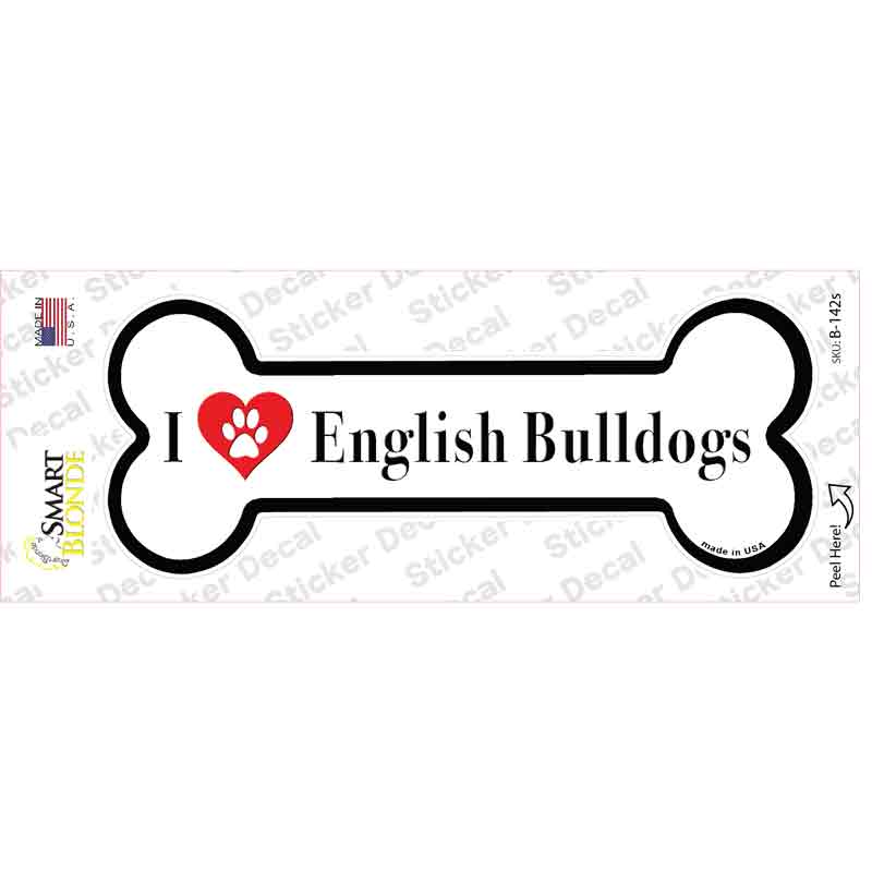 I Love English Bulldogs Novelty Bone Sticker Decal Small