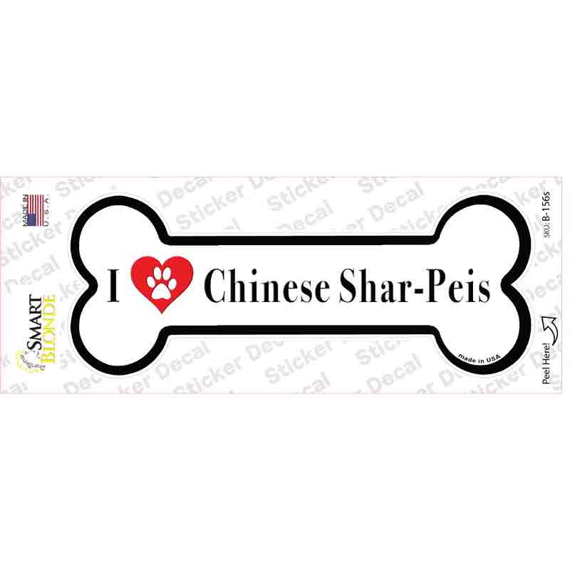 I Love Chinese Sharpeis Novelty Bone Sticker Decal Small