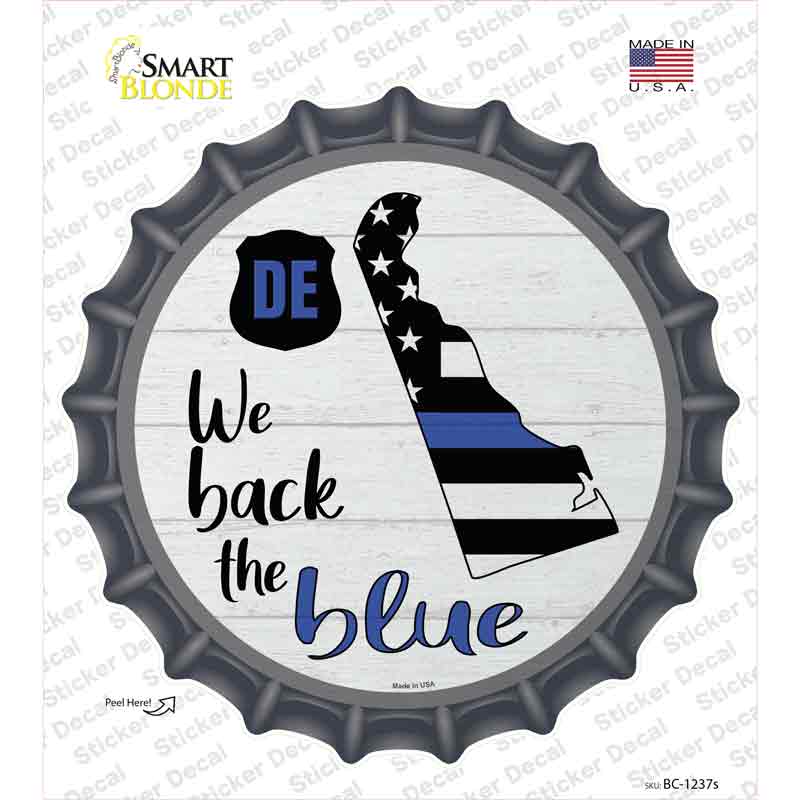 Delaware Back The Blue Novelty Bottle Cap Sticker Decal Small