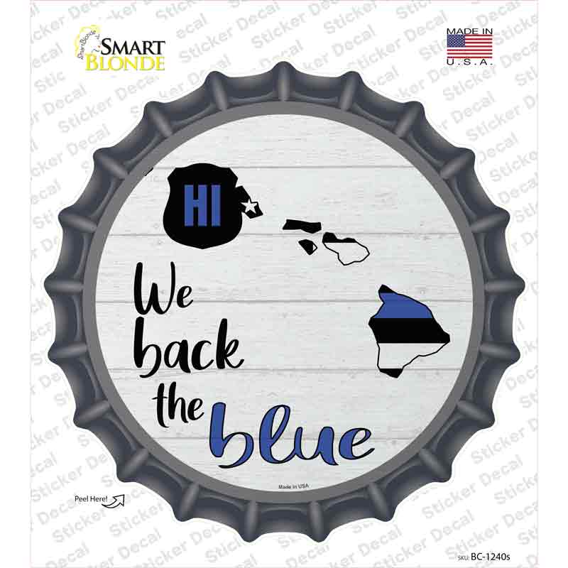 Hawaii Back The Blue Novelty Bottle Cap Sticker Decal Small