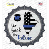 Maine Back The Blue Novelty Bottle Cap Sticker Decal Small