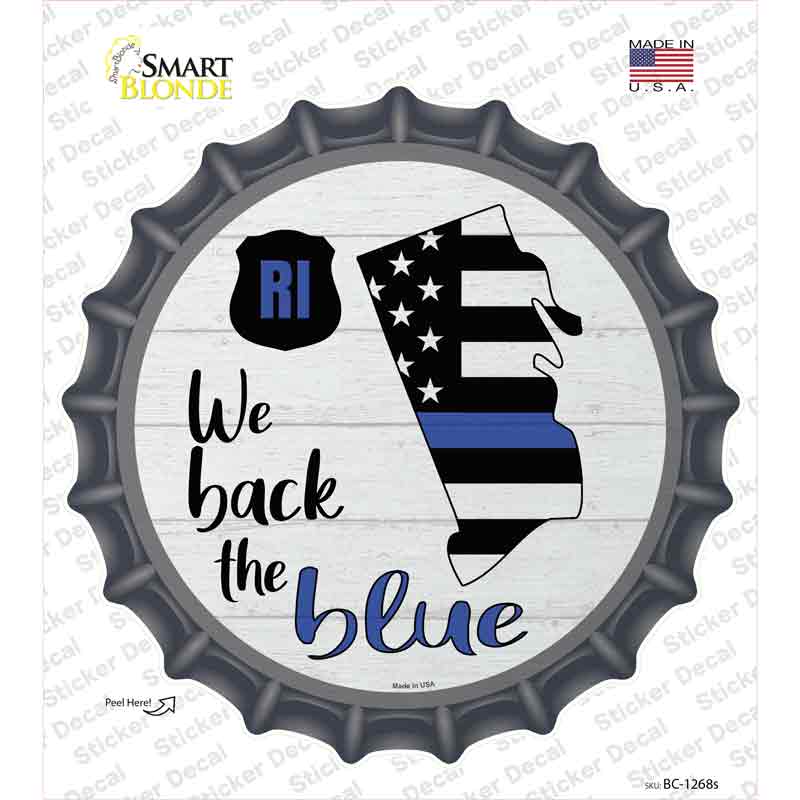 Rhode Island Back The Blue Novelty Bottle Cap Sticker Decal Small