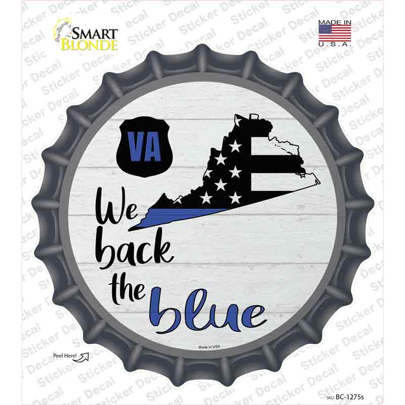 Virginia Back The Blue Novelty Bottle Cap Sticker Decal Small