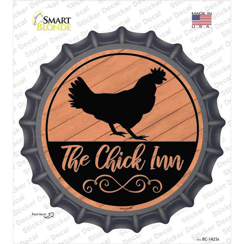 The Chicken Inn Novelty Bottle Cap Sticker Decal Small