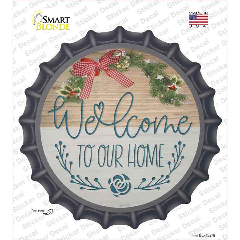 Our Home Wreath Novelty Bottle Cap Sticker Decal Small