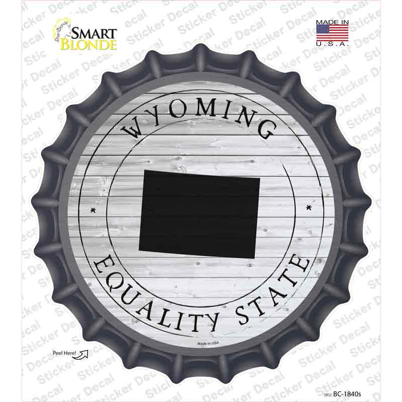 Wyoming Equality State Novelty Bottle Cap Sticker Decal Small