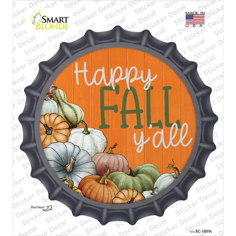 Happy Fall Yall Pumpkins Novelty Bottle Cap Sticker Decal Small