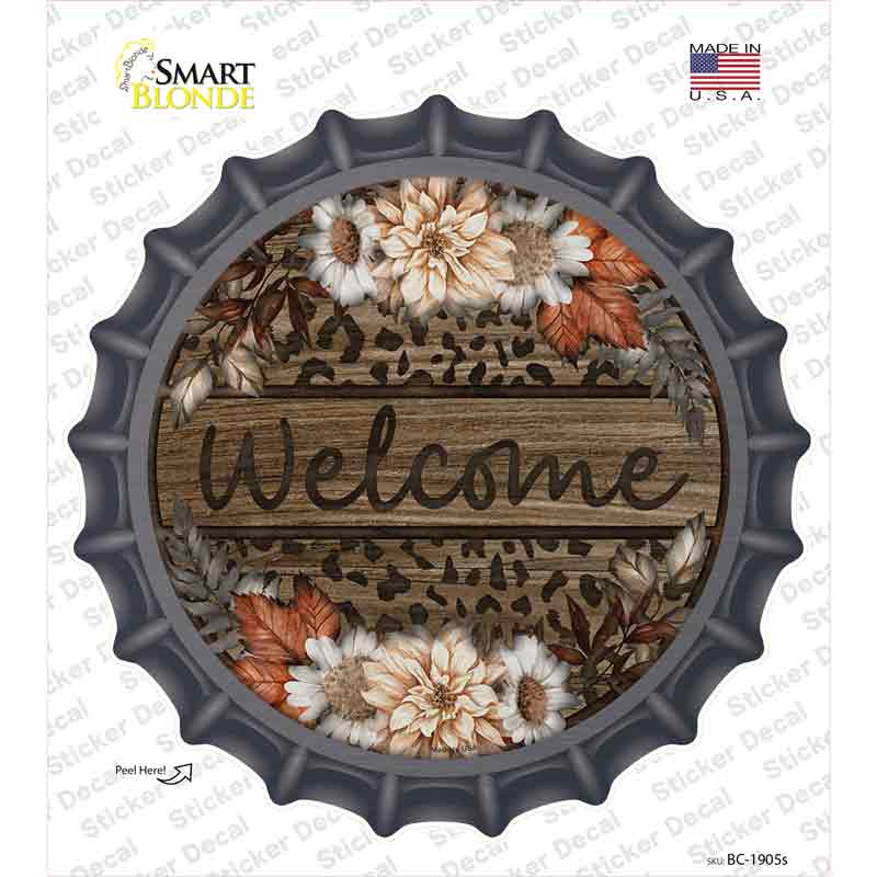 Welcome Flowers Animal Print Novelty Bottle Cap Sticker Decal Small