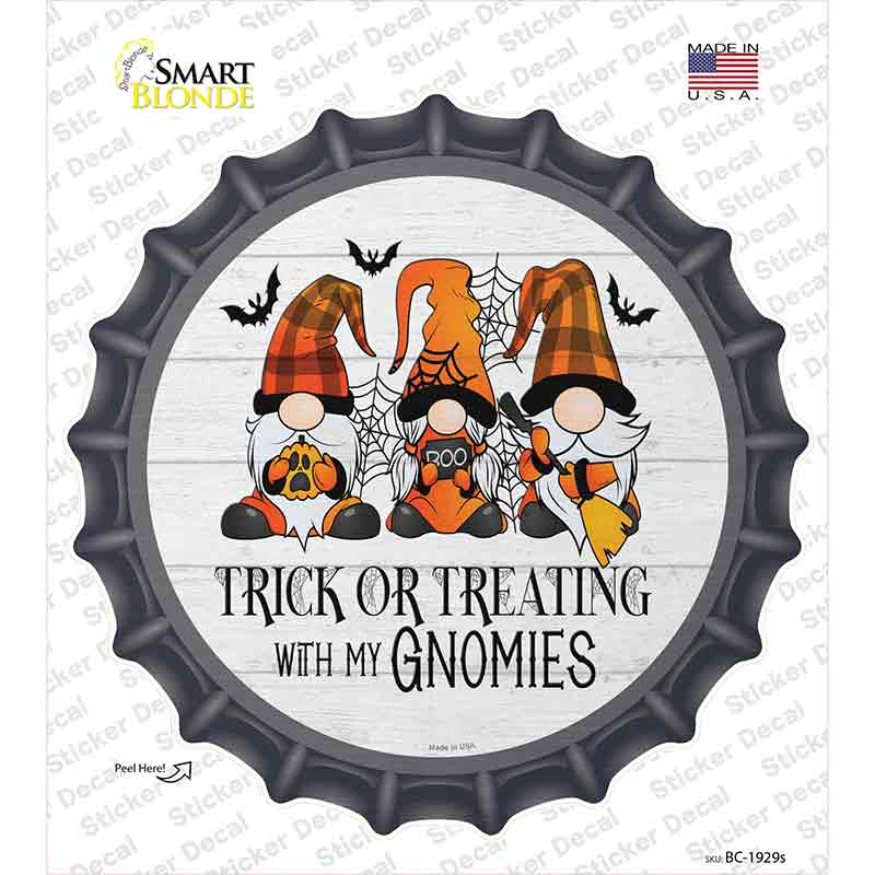 Trick Or Treating With My Gnomies Novelty Bottle Cap Sticker Decal
