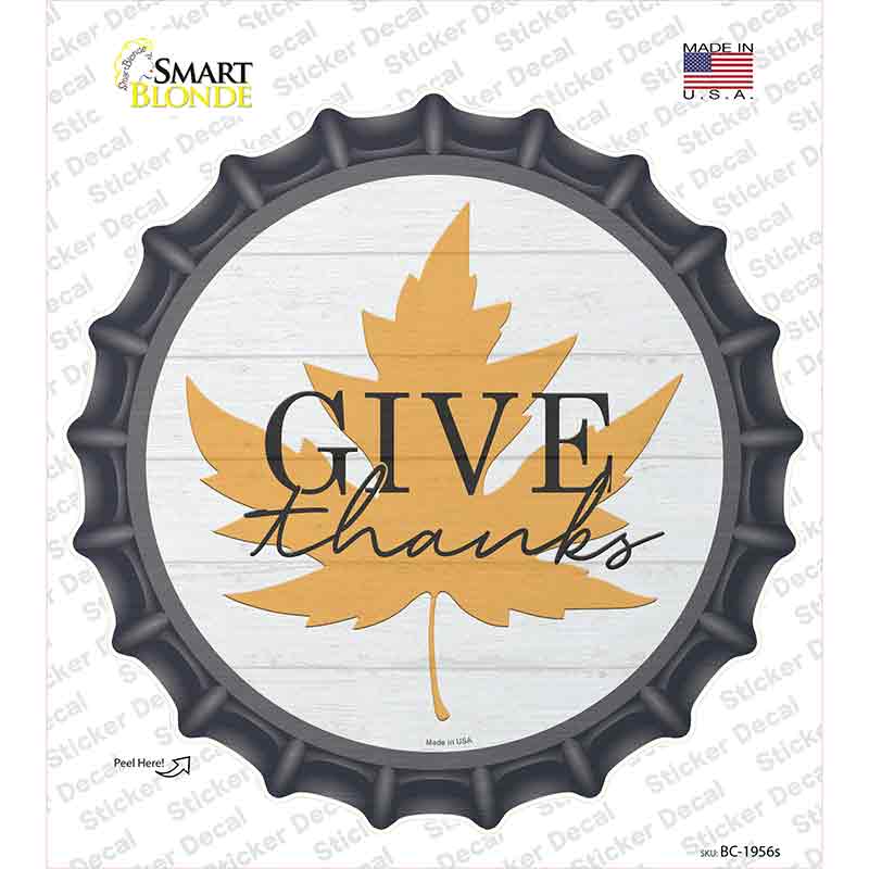 Give Thanks Leaf Novelty Bottle Cap Sticker Decal Small