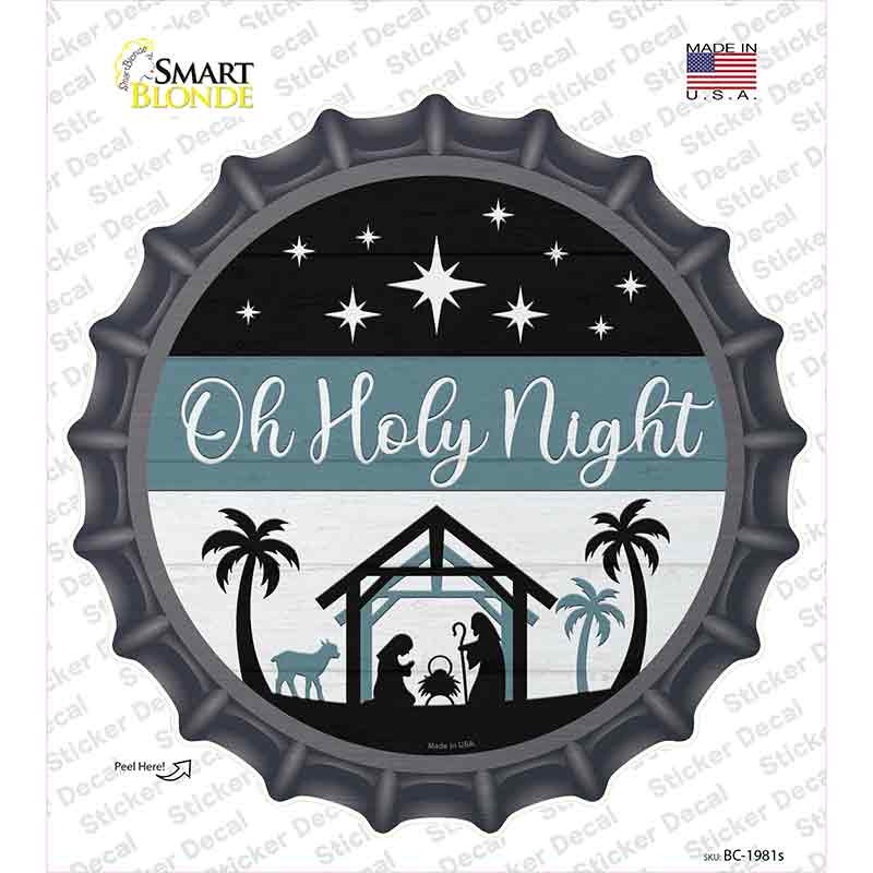 Oh Holy Night Novelty Bottle Cap Sticker Decal Small