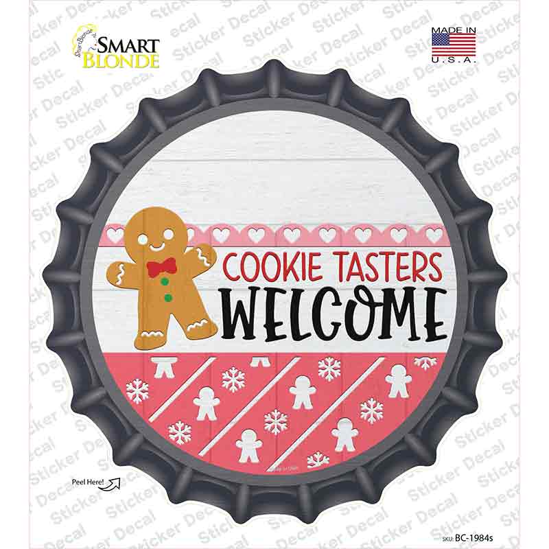 Cookie Tasters Welcome Novelty Bottle Cap Sticker Decal Small