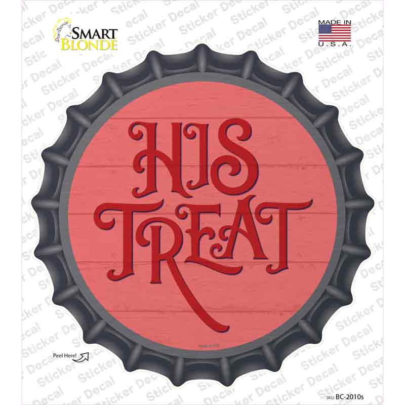 His Treats Red Novelty Bottle Cap Sticker Decal Small