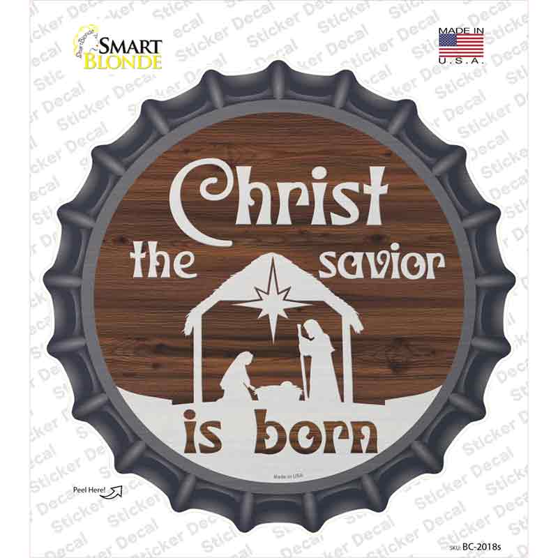 Christ The Savior is Born Novelty Bottle Cap Sticker Decal Small