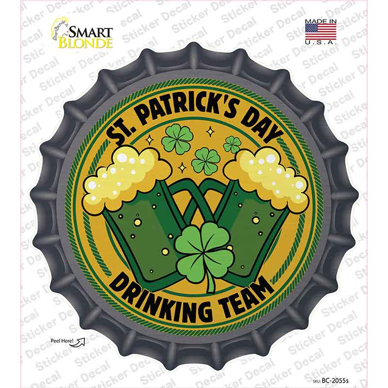 St Patricks Day Drinking Team Novelty Bottle Cap Sticker Decal BC-2055s