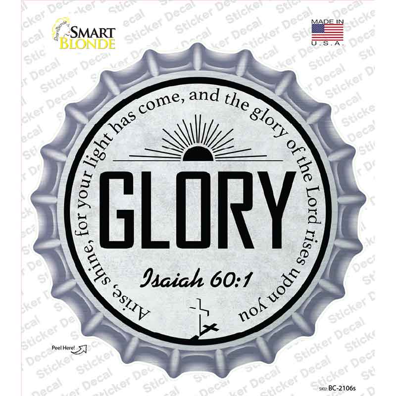 Glory Bible Verse Novelty Bottle Cap Sticker Decal BC-2106s