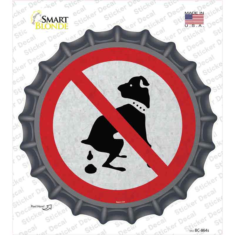 No Dog Poop Novelty Bottle Cap Sticker Decal Small