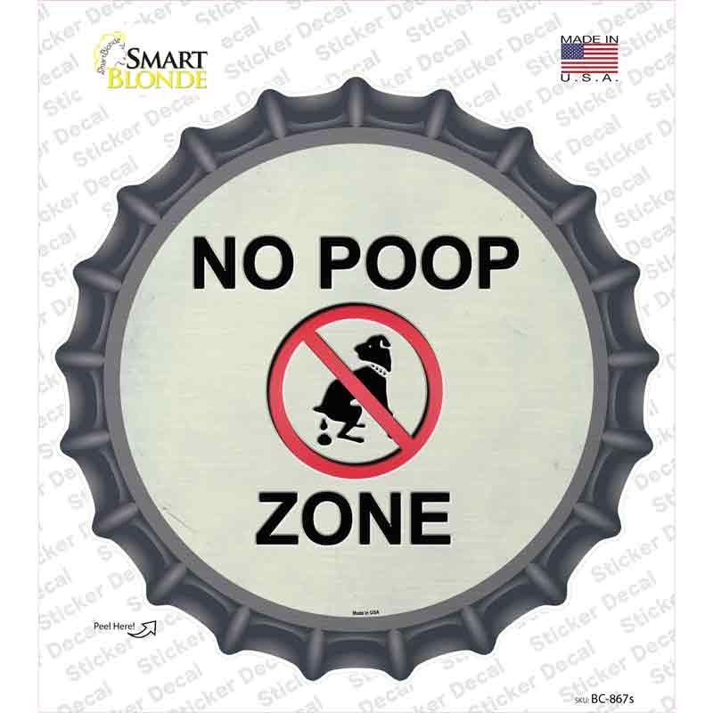No Poop Zone Novelty Bottle Cap Sticker Decal
