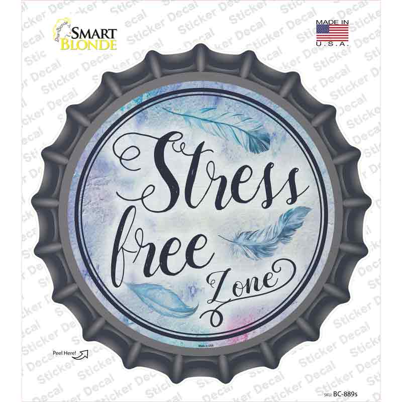 Stress Free Zone Novelty Bottle Cap Sticker Decal Small