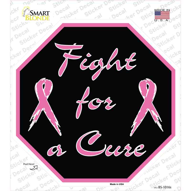 Fight For a Cure Novelty Octagon Sticker Decal Small