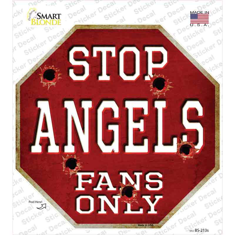 Angels Fans Only Novelty Octagon Sticker Decal Small