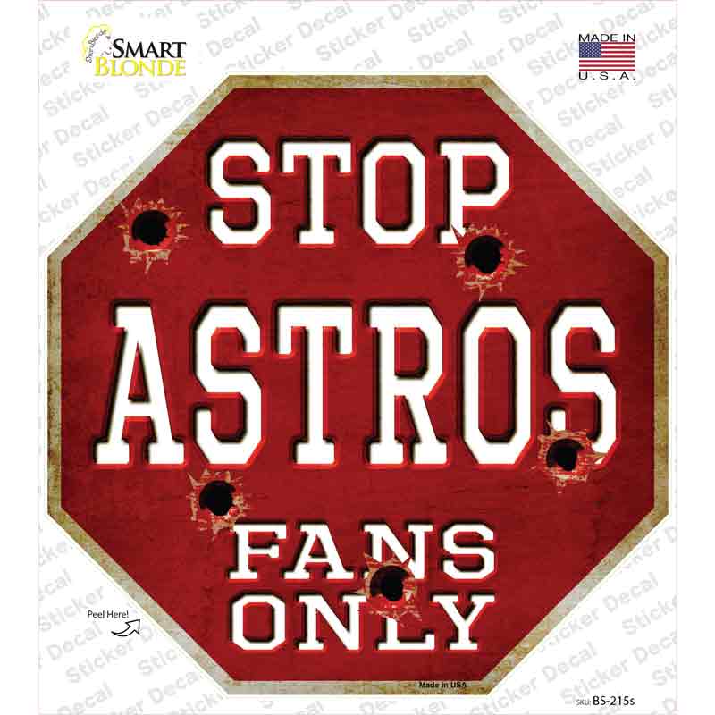 Astros Fans Only Novelty Octagon Sticker Decal Small