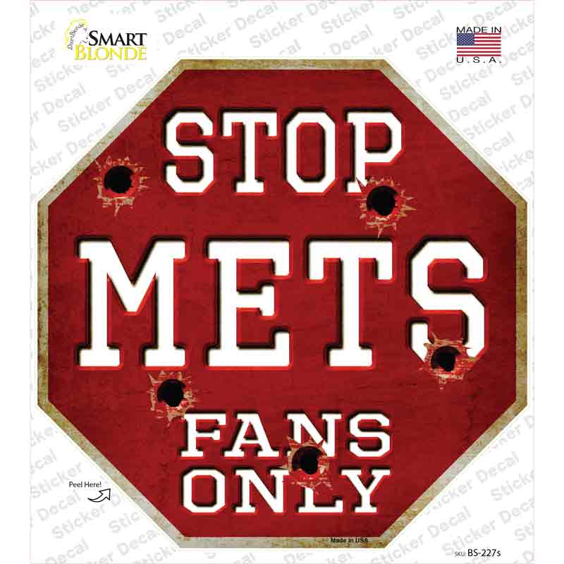 Mets Fans Only Novelty Octagon Sticker Decal Small