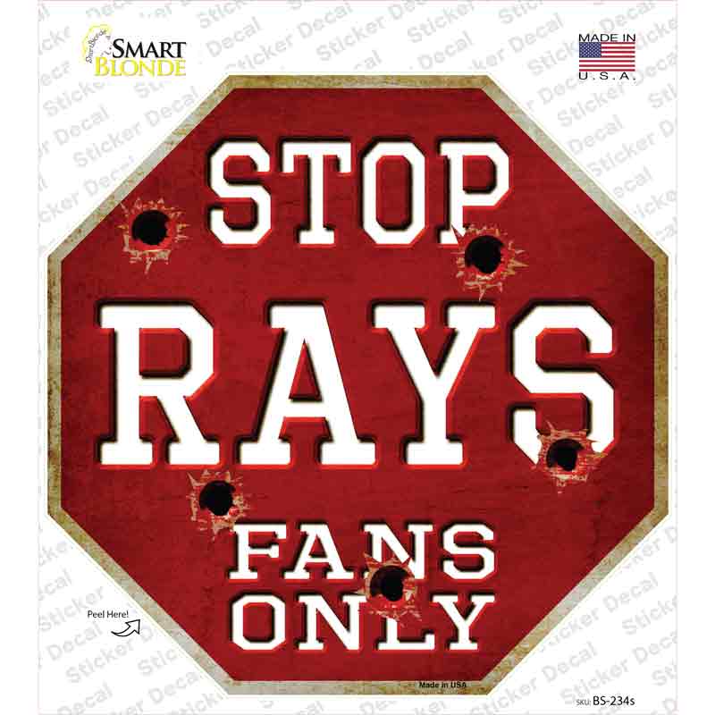 Rays Fans Only Novelty Octagon Sticker Decal Small