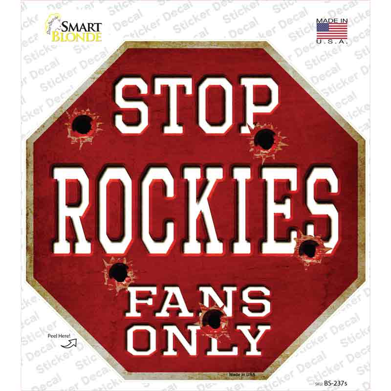 Rockies Fans Only Novelty Octagon Sticker Decal Small