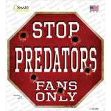 Predators Fans Only Novelty Octagon Sticker Decal Small