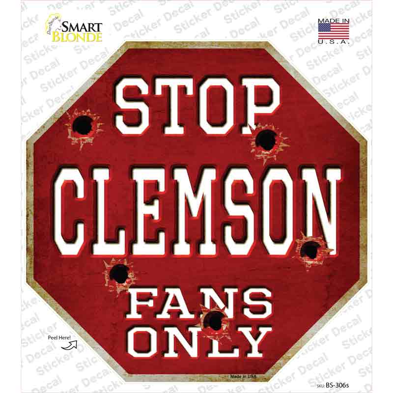 Clemson Fans Only Novelty Octagon Sticker Decal Small