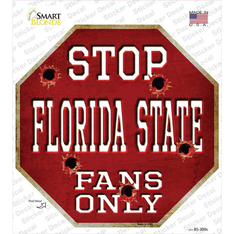 Florida State Fans Only Novelty Octagon Sticker Decal Small