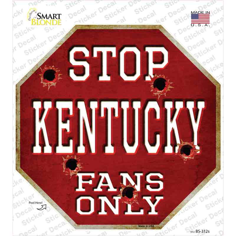 Kentucky Fans Only Novelty Octagon Sticker Decal Small