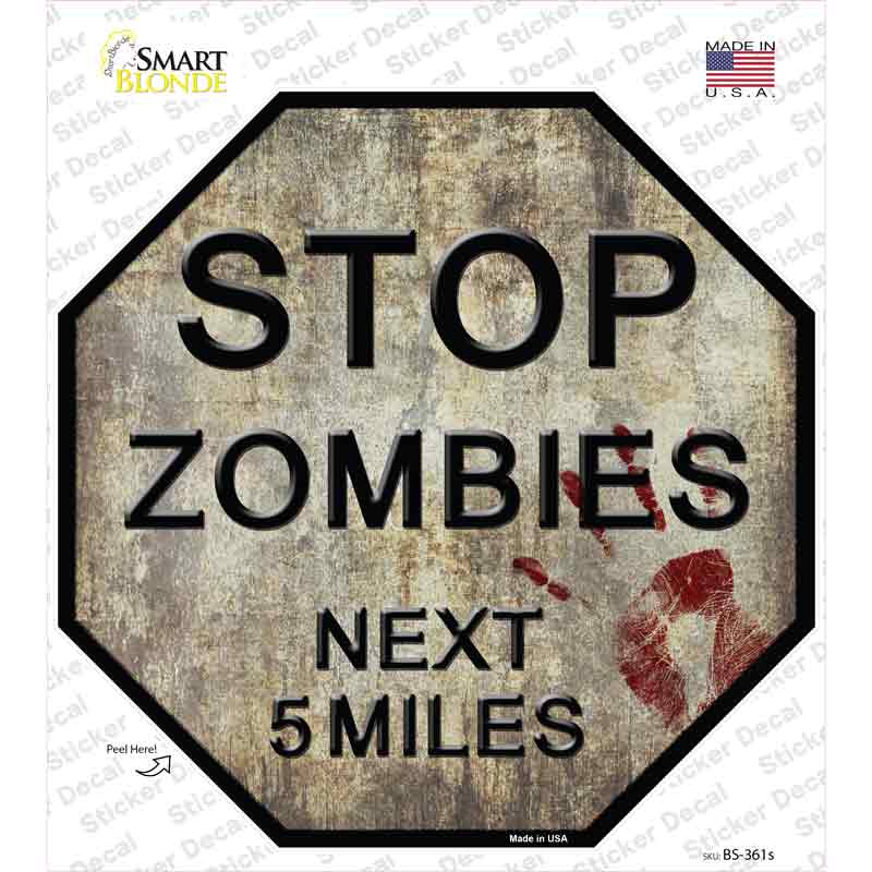 Rusty Zombies 5 Miles Novelty Octagon Sticker Decal Small