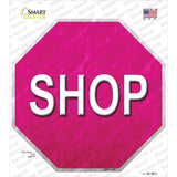 Shop With Pink Novelty Octagon Sticker Decal Small