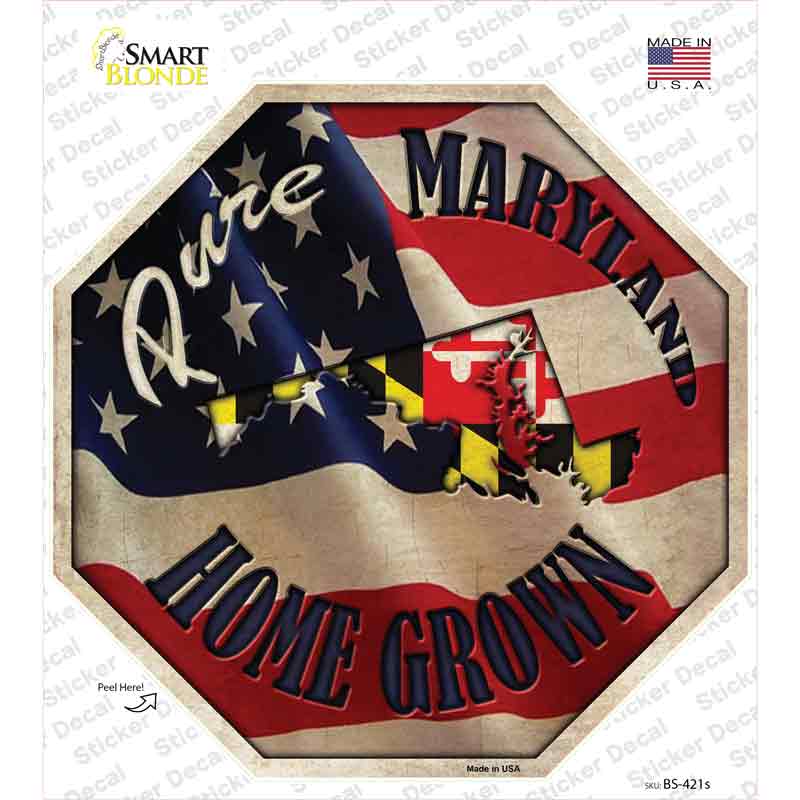 Maryland Home Grown Novelty Octagon Sticker Decal Small