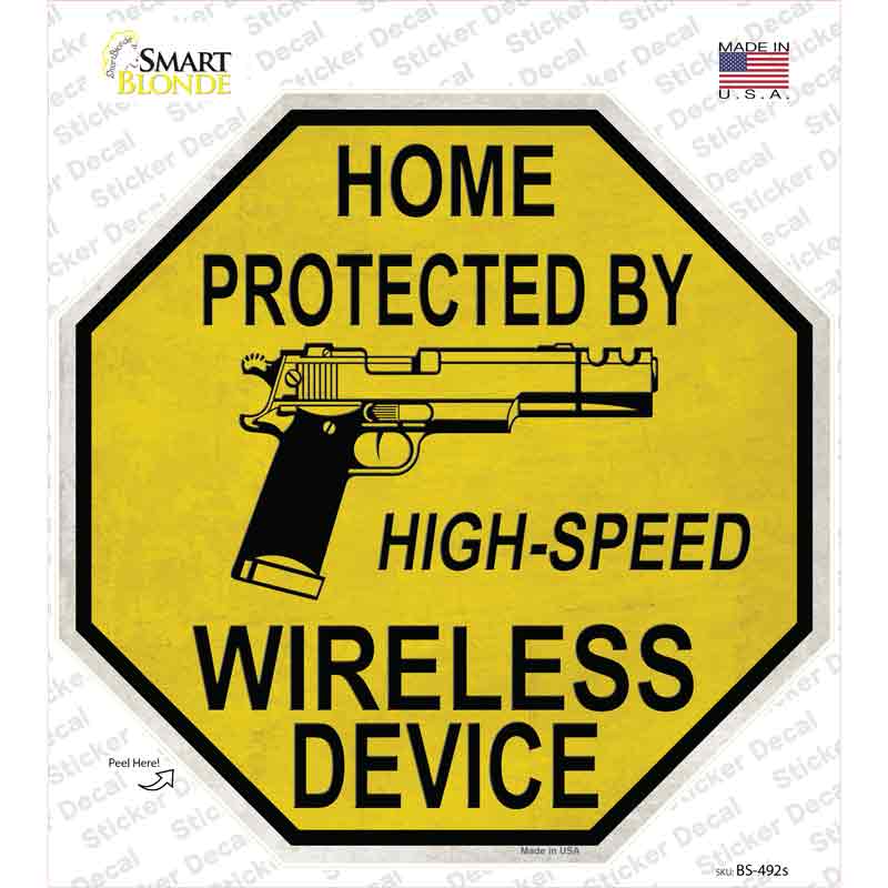 Protected By High Speed Wireless Device Gun Novelty Octagon Sticker Decal Small