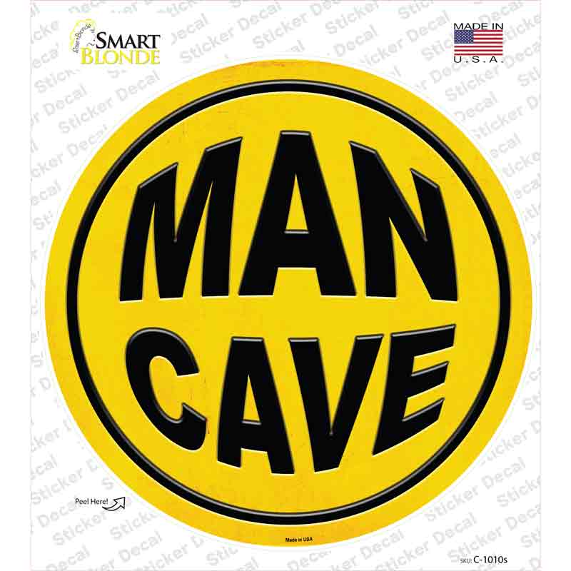 Man Cave Novelty Circle Sticker Decal Small