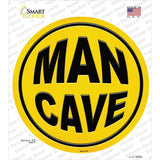 Man Cave Novelty Circle Sticker Decal Small