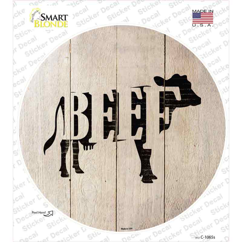 Cows Make Beef Novelty Circle Sticker Decal | Smart Blonde