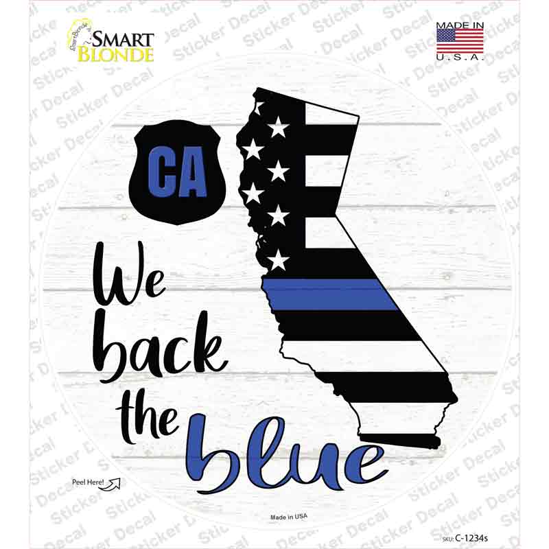 California Back The Blue Novelty Circle Sticker Decal Small